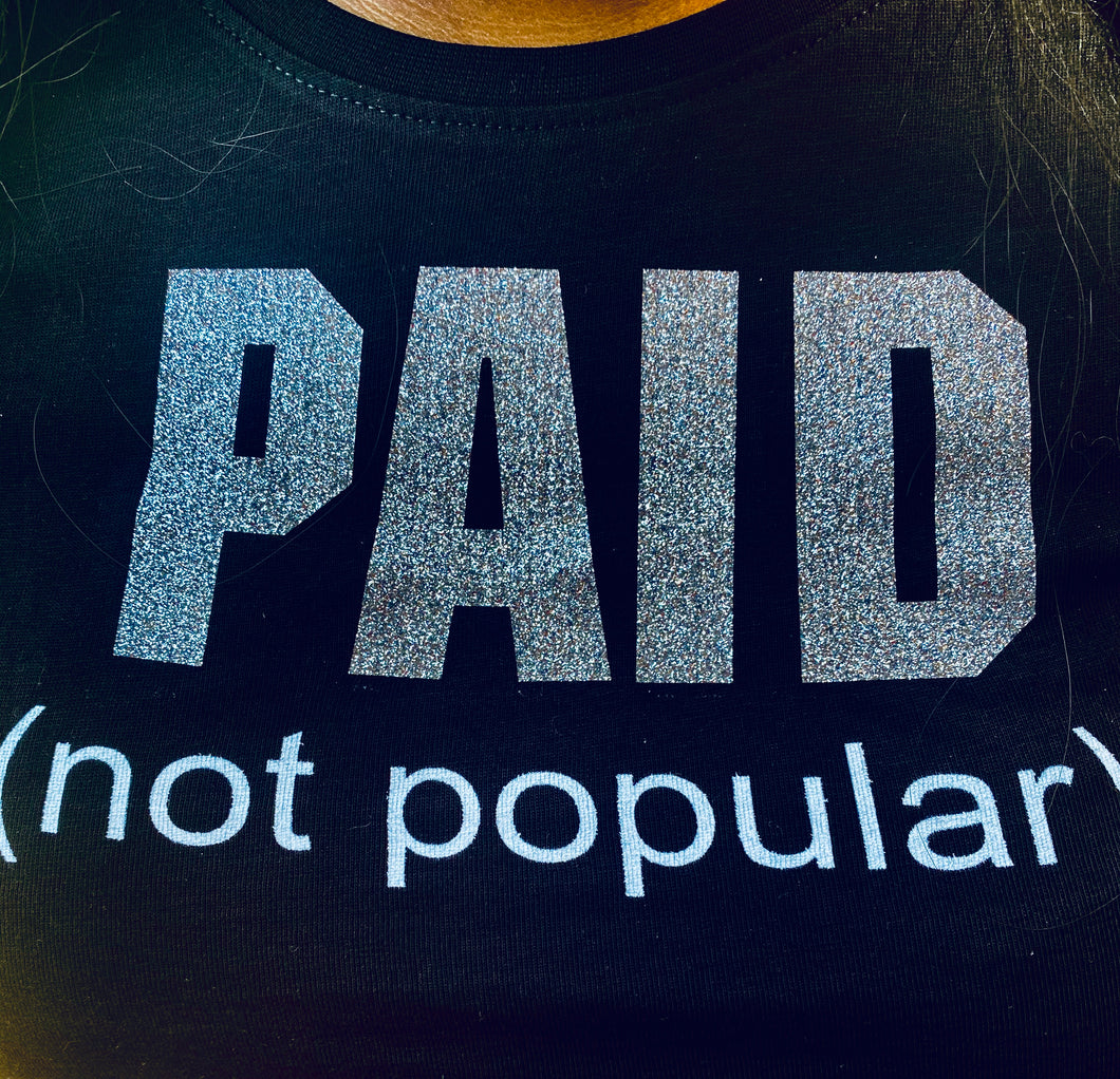 PAID Women’s T-Shirt